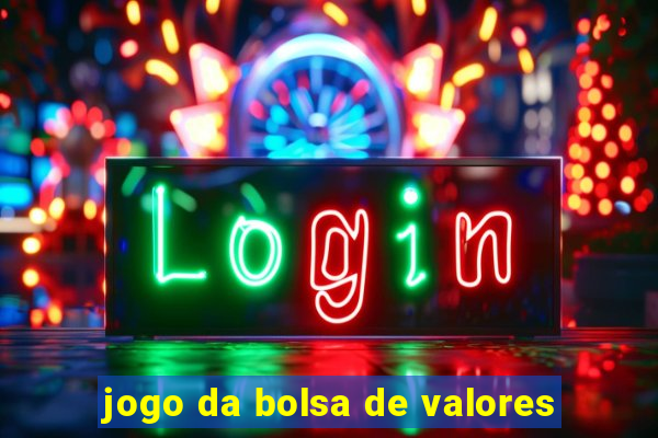 jogo da bolsa de valores